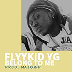 Flyykidd yg waddup sound major P
