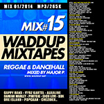 waddup sound mixtape major P